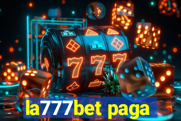 la777bet paga